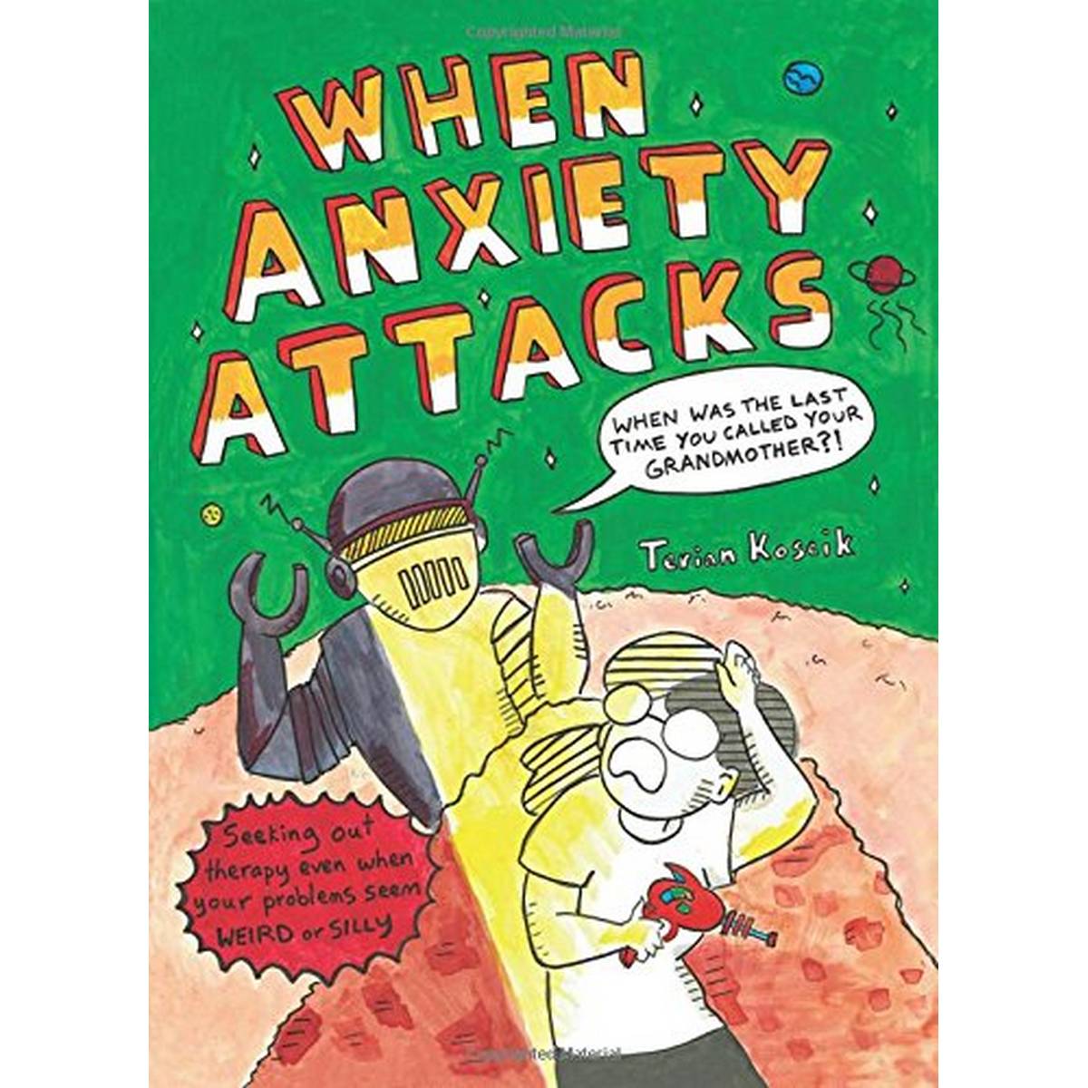 When Anxiety Attacks