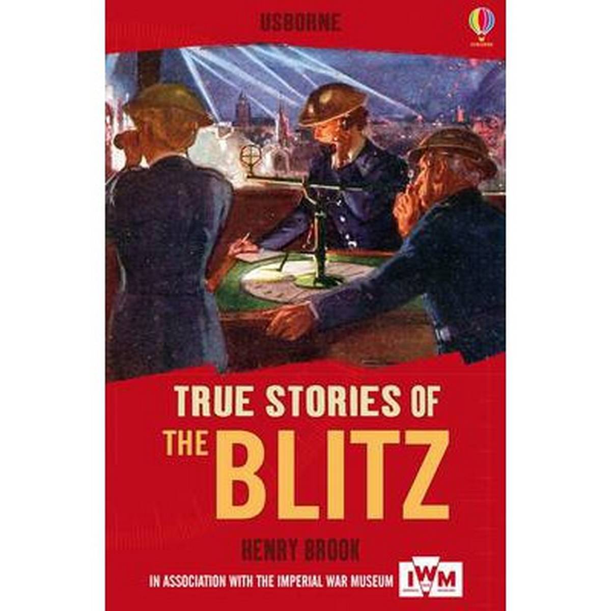True Stories of The Blitz