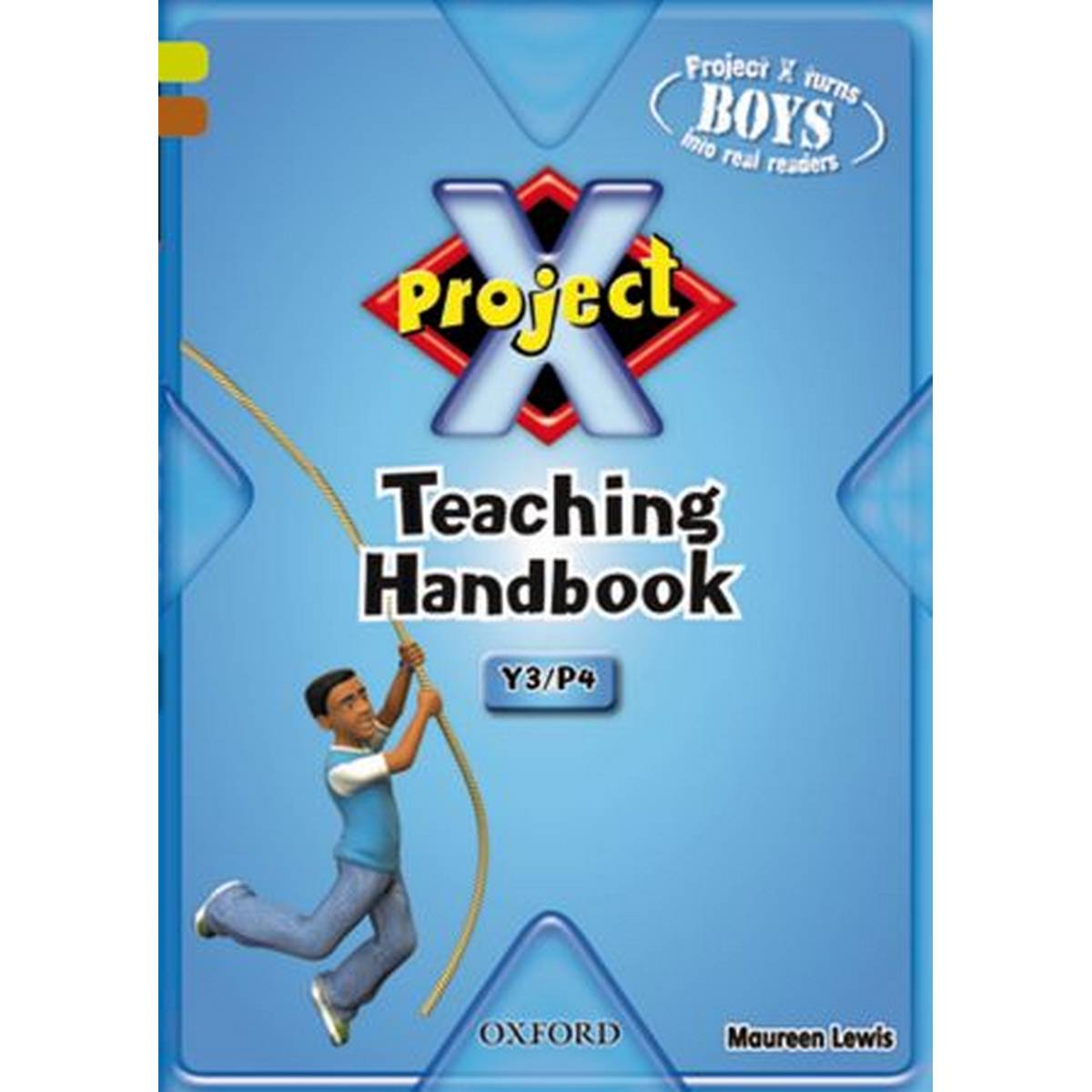 Project X: First Class: Teaching Handbook