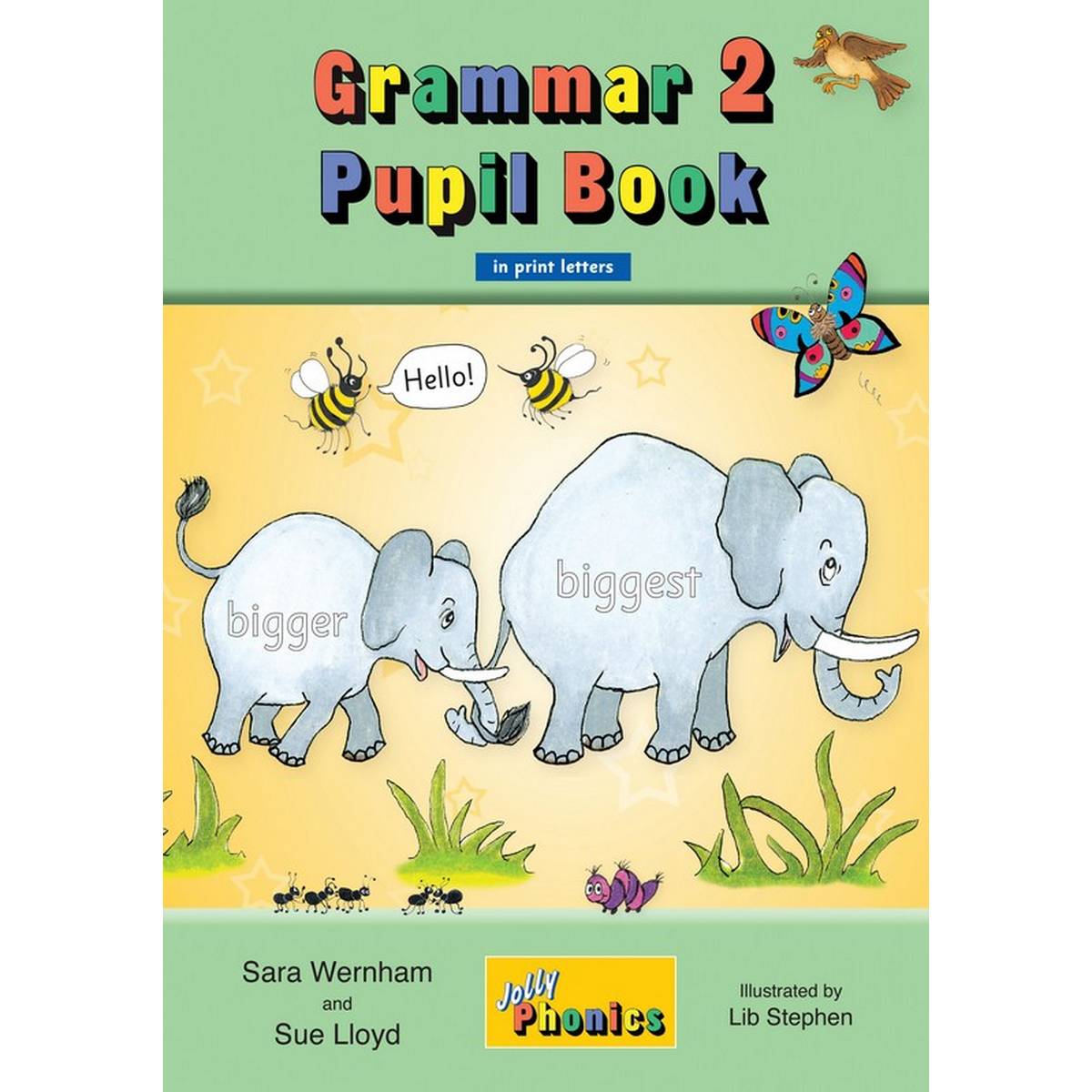 Jolly Grammar 2 Pupils Book (in Print Letters)